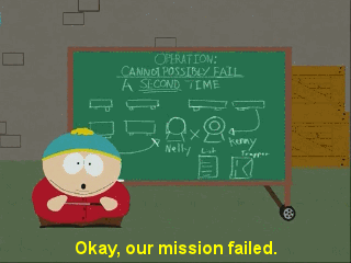 mission failed